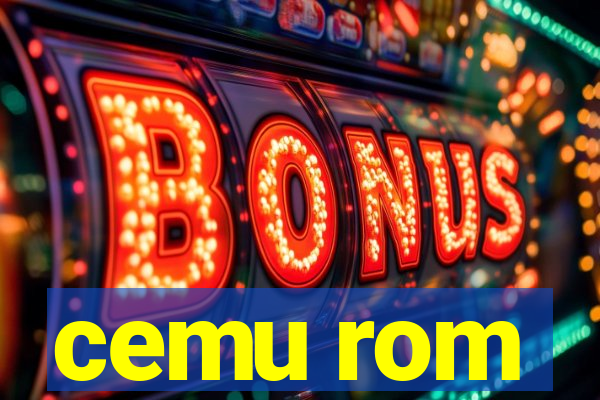 cemu rom
